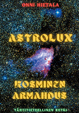 Cover for Astrolux - Kosminen armahdus