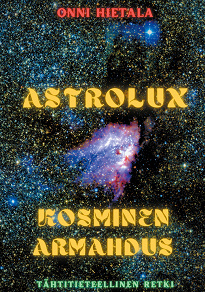 Omslagsbild för Astrolux - Kosminen armahdus