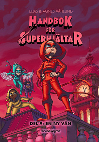 Cover for Handbok för superhjältar. En ny vän