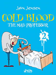 Omslagsbild för Cold Blood 2 - The Mad Professor