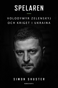 Omslagsbild för Spelaren : Volodymyr Zelenskyj och kriget i Ukraina