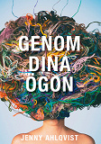 Omslagsbild för Genom Dina Ögon