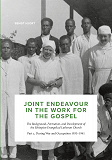 Cover for Joint Endeavour in the Work For the Gospel: The Background, Formation and Development of the Ethiopian Evangelical Lutheran Church. Part 2. During War and Occupation 1935 - 1941