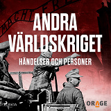 Omslagsbild för Andra världskriget - händelser och personer