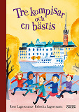 Omslagsbild för Tre kompisar och en bästis