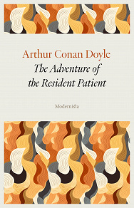 Omslagsbild för The Adventure of the Resident Patient