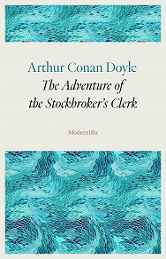 Omslagsbild för The Adventure of the Stockbroker's Clerk