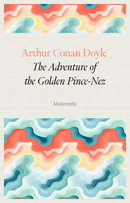 Omslagsbild för The Adventure of the Golden Pince-Nez