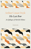 Omslagsbild för His Last Bow - An Epilogue of Sherlock Holmes