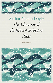 Omslagsbild för The Adventure of the Bruce-Partington Plans