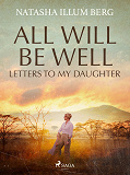 Omslagsbild för All Will Be Well: Letters to My Daughter