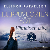Cover for Viimeinen laiva –  Huippuvuorten yöt 2