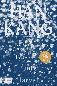 Cover for Kang, Han/Jag tar inte farväl