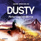 Bokomslag för Dusty. Motorsågsstölderna