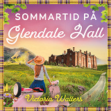 Bokomslag för Sommartid på Glendale Hall