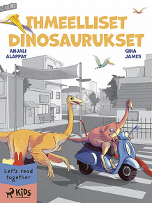 Omslagsbild för Ihmeelliset dinosaurukset