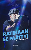 Cover for Ratinaan se päättyi