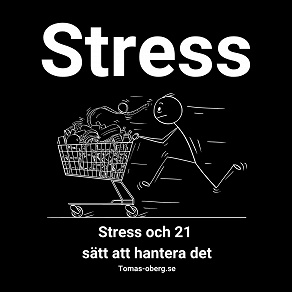 Omslagsbild för Stress och 21  sätt att hantera det