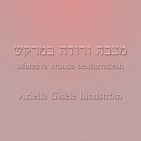Omslagsbild för Matzéva vrouda beMarrakesh