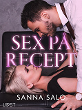 Omslagsbild för Sex på recept - erotisk novell
