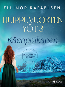 Omslagsbild för Käenpoikanen - Huippuvuorten yöt 3