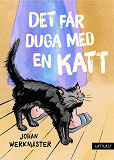 Cover for Det får duga med en katt (lättläst)