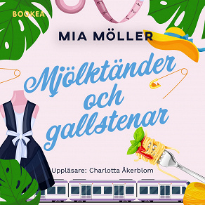 Omslagsbild för Mjölktänder och gallstenar