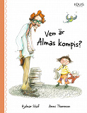 Cover for Vem är Almas kompis?