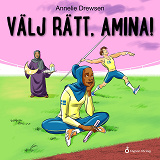 Omslagsbild för Välj rätt, Amina!