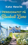 Omslagsbild för Pensionatet på Bluebell Lane