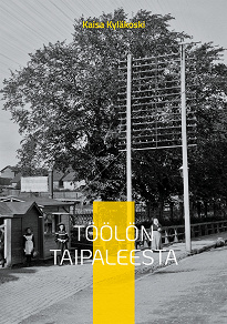 Omslagsbild för Töölön Taipaleesta