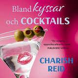 Omslagsbild för Bland kyssar och cocktails