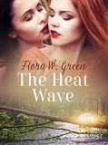 Omslagsbild för The Heat Wave - Erotic Short Story