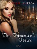 Omslagsbild för The Vampire's Desire - Erotic Short Story