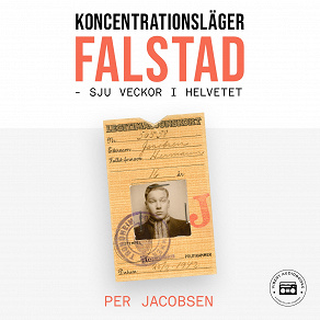 Omslagsbild för Koncentrationsläger Falstad, Norge - Sju veckor i helvetet