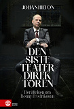 Cover for Den siste teaterdirektören : berättelsen om Benny Fredriksson