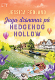 Omslagsbild för Jaga drömmar på Hedgehog Hollow