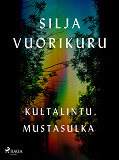 Omslagsbild för Kultalintu, mustasulka