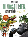 Omslagsbild för Dinosaurier, apmänniskor och Gud