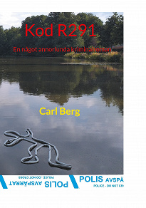 Omslagsbild för Kod R291: En något annorlunda kriminalroman