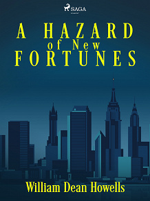 Omslagsbild för A Hazard of New Fortunes