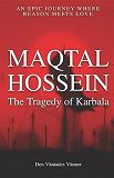 Omslagsbild för Maqtal Hossein: The Tragedy of Karbala