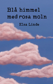 Omslagsbild för Blå himmel med rosa moln