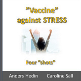Omslagsbild för Vaccine against STRESS - Four shots 