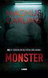 Omslagsbild för Monster av Magnus Carling