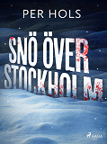 Bokomslag för Snö över Stockholm