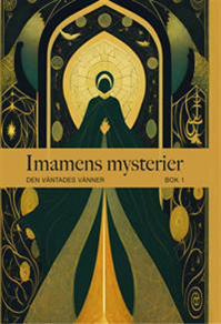 Omslagsbild för Imamens Mysterier Bok 1