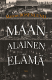 Cover for Maanalainen elämä