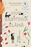 Cover for Mun rasittava elämä
