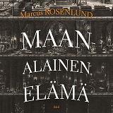 Cover for Maanalainen elämä